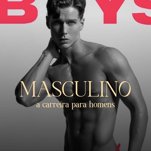 MASCULINO, a carreira para homens, com Patrick Righi